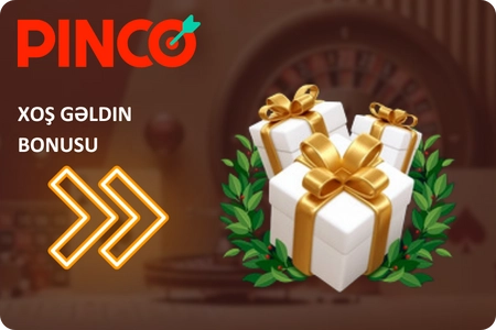 Pinco Casino AZ xoş gəldin bonusu